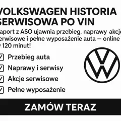 Historia serwisowa VW po VIN: przebieg, naprawy, akcje serwisowe i wyposażenie auta online. Zamów raport!