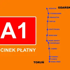 Autostrada A1 od Torunia do Gdańska jest płatna. Zobacz odcinek płatny z zaznaczonymi miejscowościami.