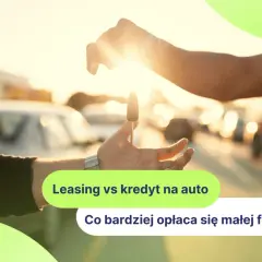 Przekazanie kluczyków do auta. Leasing czy kredyt na auto – co bardziej opłaca się małej firmie?