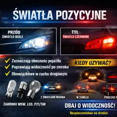 Światła pozycyjne: białe z przodu, czerwone z tyłu. Używaj ich, gdy chcesz zaznaczyć obecność pojazdu, poprawić widoczność po zmroku, w tunelu lub podczas postoju.