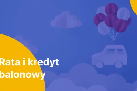 Samochód unosi się na balonach, symbolizując lekkość i swobodę, jak w przypadku kredytu balonowego.
