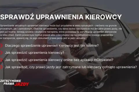 Jak sprawdzić, czy ktoś ma prawo jazdy? Weryfikacja uprawnień kierowcy jest prosta i szybka. Dowiedz się, jak to zrobić online.