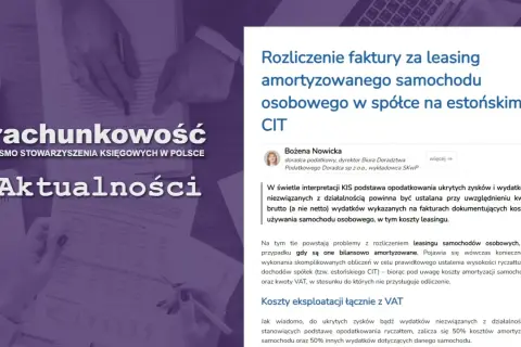 Rozliczenie faktury za leasing samochodu osobowego w spółce na estońskim CIT. Omówienie kosztów leasingu i amortyzacji.