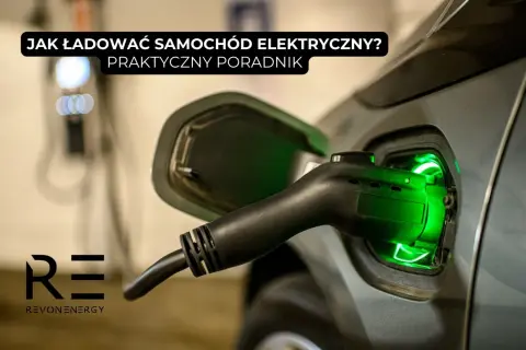 Ładowanie samochodu elektrycznego: praktyczny poradnik. Dowiedz się, gdzie naładować samochód elektryczny i jak to zrobić.