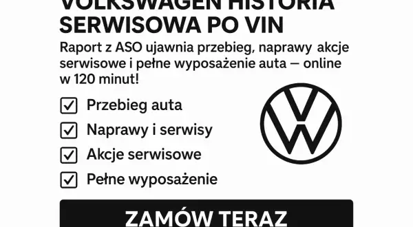Historia serwisowa VW po VIN: przebieg, naprawy, akcje serwisowe i wyposażenie auta online. Zamów raport!