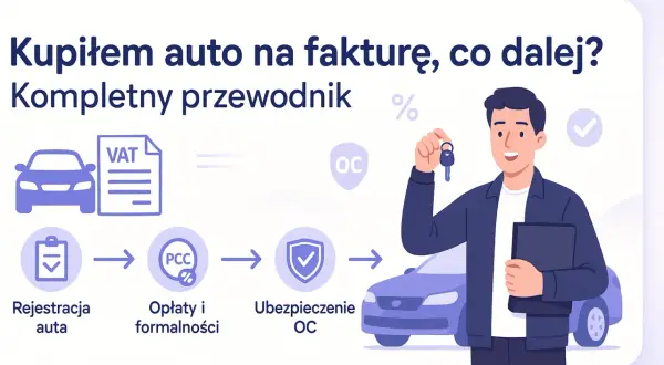 Zakup samochodu na fakturę przez osobę fizyczną: rejestracja, opłaty PCC, ubezpieczenie OC. Mężczyzna z kluczykami i dokumentami.