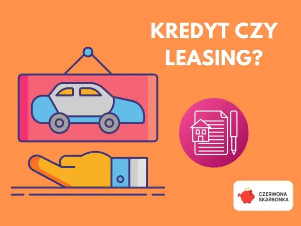 Kredyt czy leasing? Ilustracja przedstawia różne rodzaje kredytów i finansowania, w tym samochód i umowę z domkiem.
